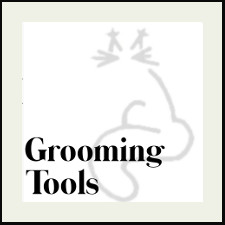 Grooming Tools